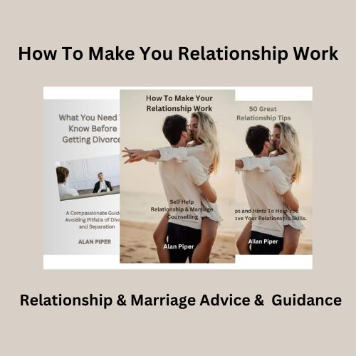 marriage guidance, how to make your relationship work